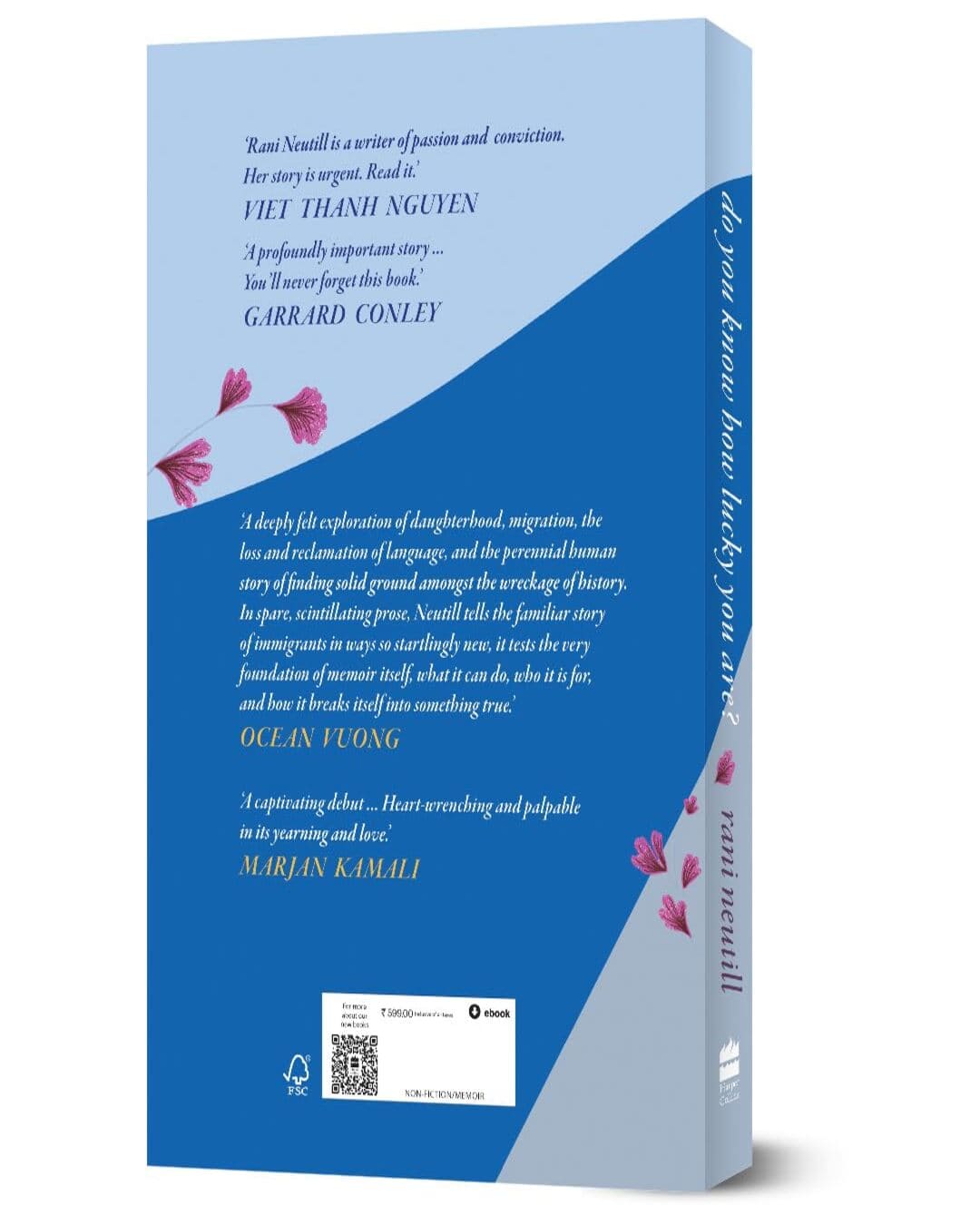 Do You Know How Lucky You Are? by Rani Neutill [Paperback]