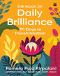 Book Of Daily Brilliance by Pamela Puja Kirpalani [Paperback]