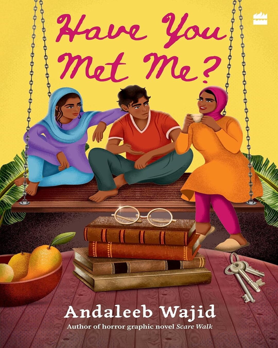 have-you-met-me-andaleeb-wajid-harpercollins-publishers