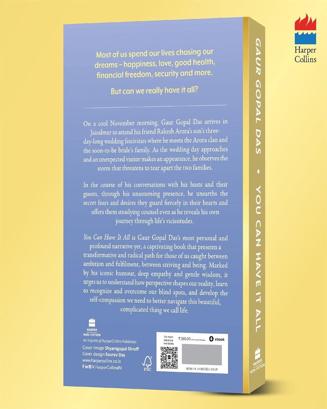 You Can Have It All : Unlock The Secrets To A Great Life by Gaur Gopal Das [Hardcover]