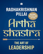 Arthashastra by Radhakrishnan Pillai [Paperback]