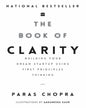 The Book Of Clarity: Building Your Dream Start-Up Using First Principles Thinking by Paras Chopra [Paperback]