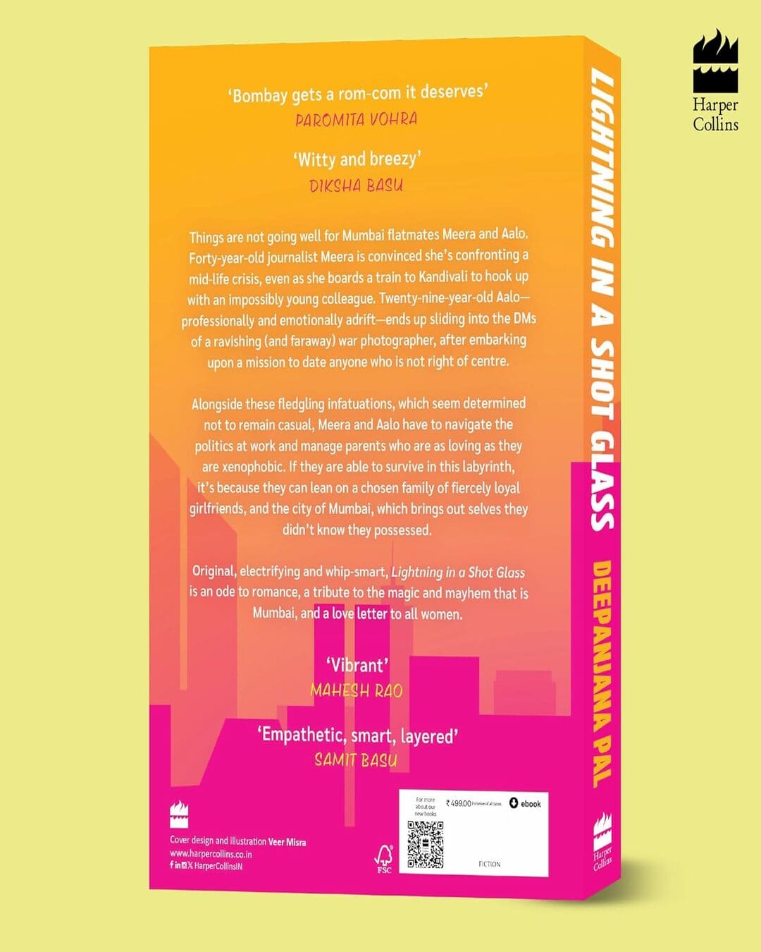 Lightning In A Shot Glass by Deepanjana Pal [Paperback]