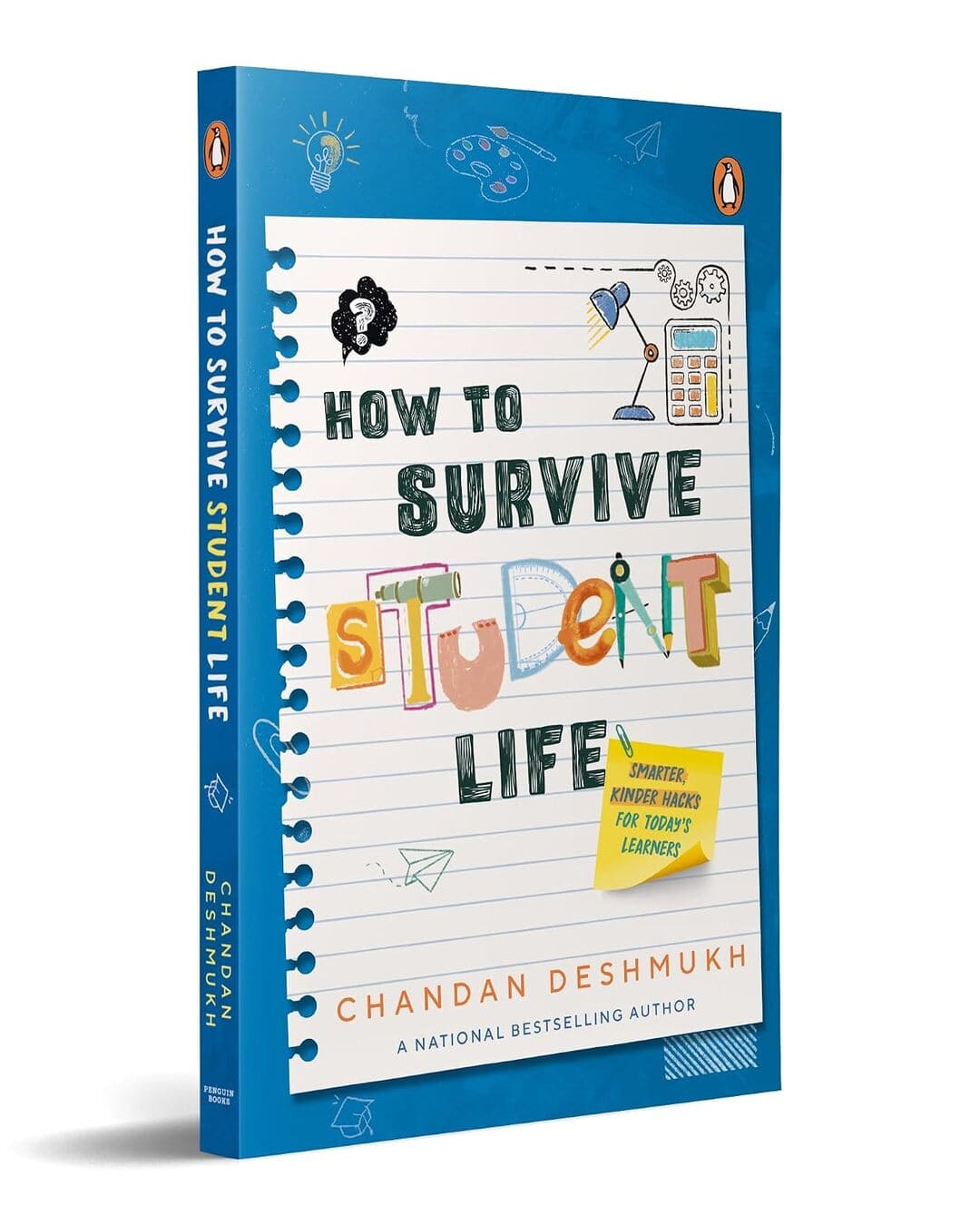 How To Survive Student Life by Chandan Deshmukh [Paperback]