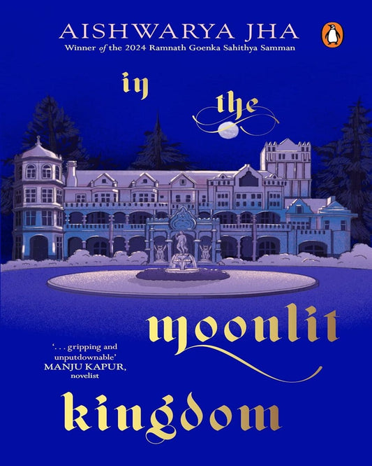 in-the-moonlit-kingdom-aishwarya-jha-prh-india-local-print