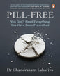 pill-free-you-dont-need-everything-you-have-been-prescribed-dr-chandrakant-lahariya-prh-india-local-print