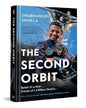 the-second-orbit-belief-of-a-man-dreams-of-1-4-billion-hearts-shubhanshu-shukla-vintage-books