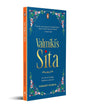 Valmikis Sita: An Icon Of Courage, Resilience, And Love by Yashodeep Deodhar [Paperback]