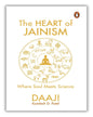 the-heart-of-jainism-ancient-wisdom-for-the-modern-heart-daaji-kamlesh-d-patel-penguin-random-house