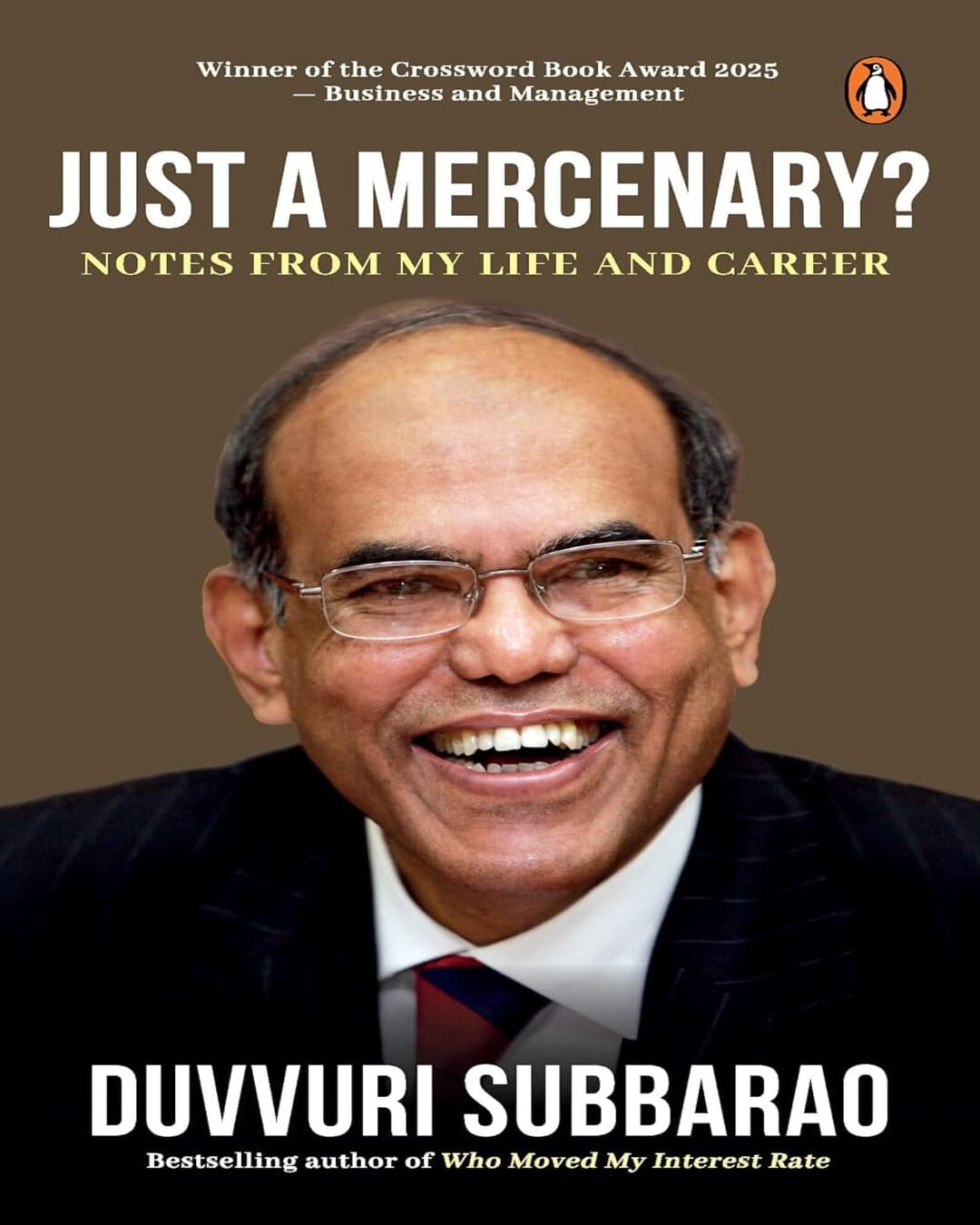 just-a-mercenary-notes-from-my-life-and-career-d-subbarao-penguin-random-house