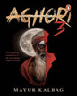 aghori-3-death-and-beyond-mayur-kalbag-prh-india-local-print