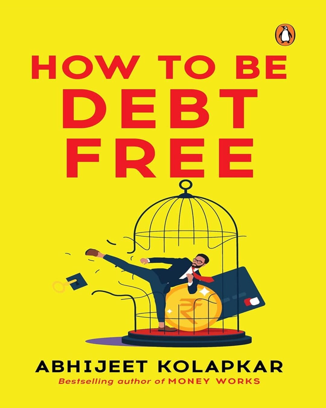 how-to-be-debt-free-abhijeet-kolapkar-prh-india-local-print