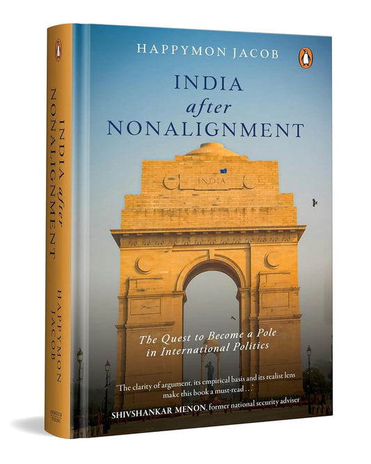india-after-nonalignment-the-quest-to-become-a-pole-in-international-politics-happymon-jacob-prh-india-local-print