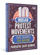 10-indian-protest-movements-that-shaped-the-nation-parvathi-sajiv-kumar-prh-india-local-print