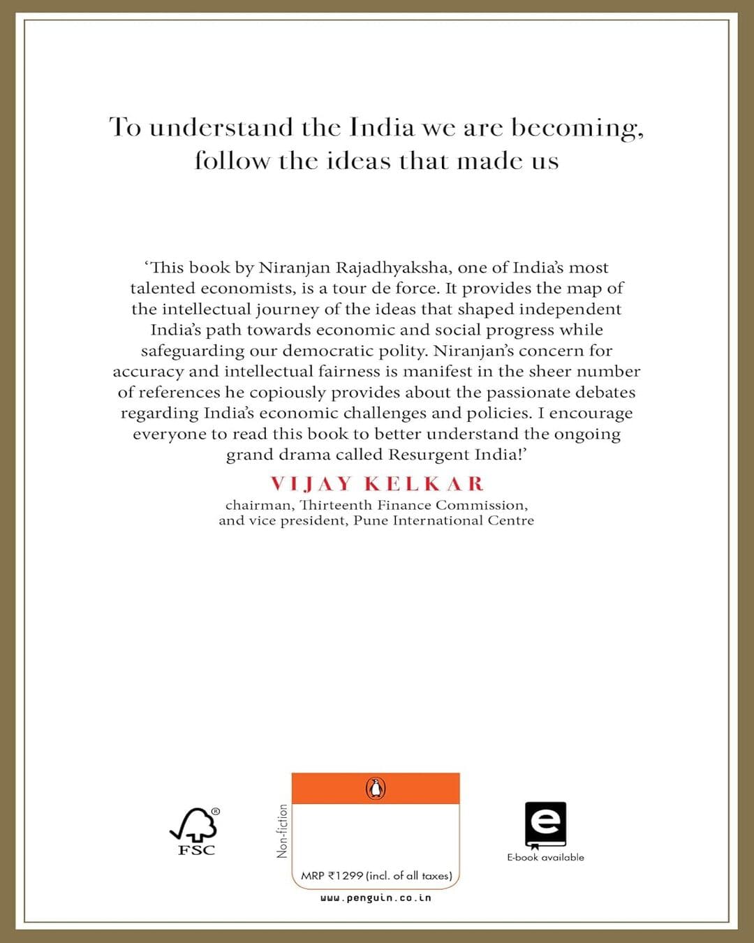 the-ideas-that-shaped-modern-india-and-its-economy-1870-2017-niranjan-rajadhyaksha-penguin-random-house