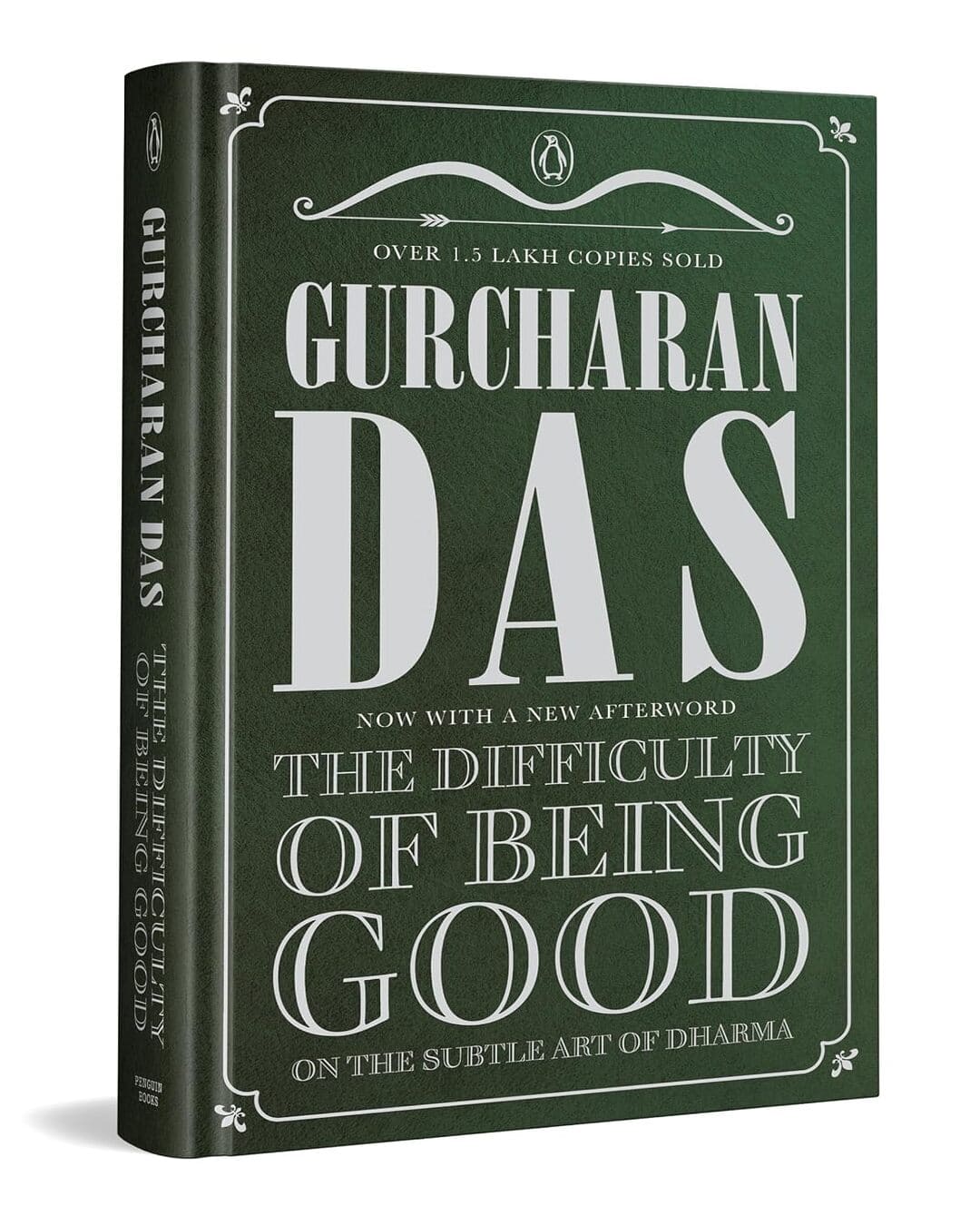 the-difficulty-of-being-good-on-the-subtle-art-of-dharma-special-edition-with-a-new-preface-gurcharan-das-penguin-random-house