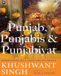 Punjab, Punjabis and Punjabiyat Khushwant Singh [Hardcover]