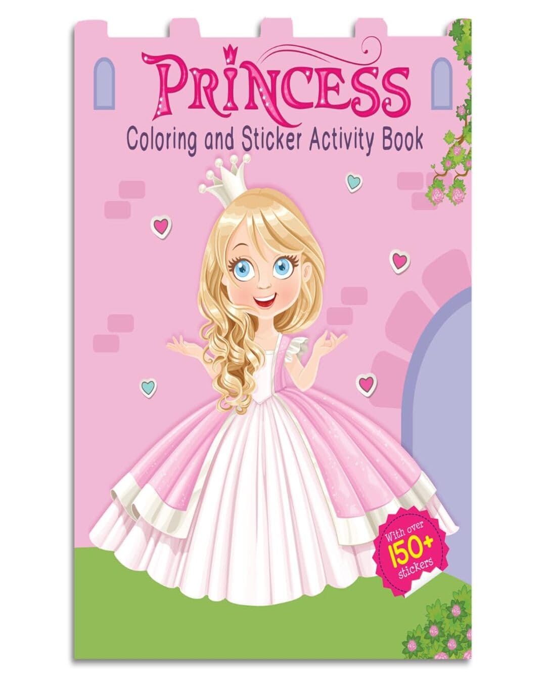 Princesses - Coloring and Sticker Activity Book (With 150+ Stickers) [Board book]