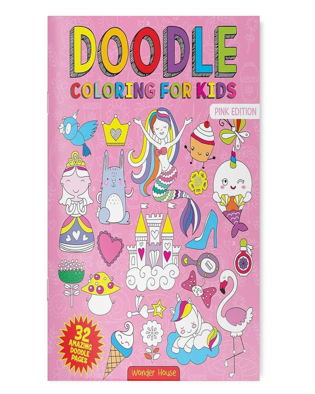 Doodle Coloring For Kids (Pink Edition) by Wonder House Books [Paperback]