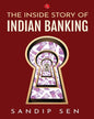 the-inside-story-of-indian-banking-sandip-sen-rupa-publications