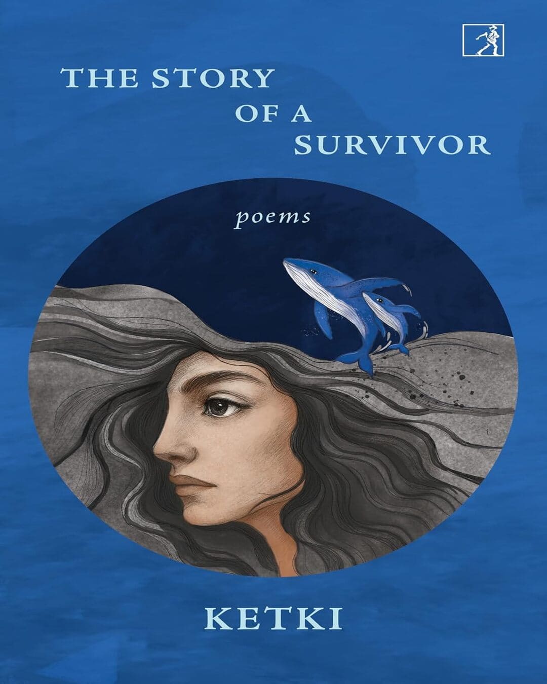 The Story Of A Survivor by Ketki [Hardcover]