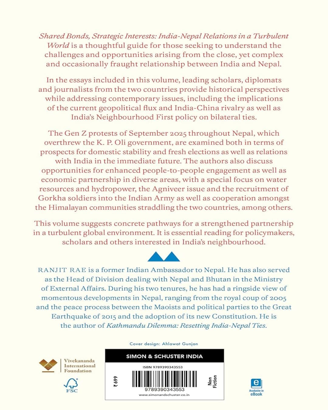 Shared Bonds Strategic Interests:-India  Nepal Relationship Turbulent World by Ranjit Rae [Paperback]