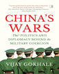 China's Wars by Vijay Gokhale [Hardcover]
