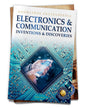 Inventions & Discoveries - Electronics & Communication: Knowledge Encyclopedia For Children by Wonder House Books [Paperback]
