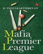 mafia-premier-league-k-vijayakarthikeyan-rupa-publications