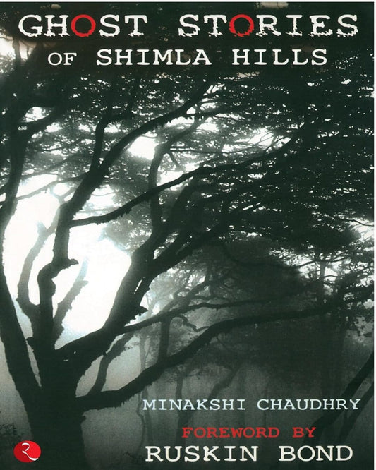 ghost-stories-of-shimla-hills-minakshi-chaudhry-rupa-publications