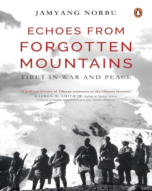 Echoes From Forgotten Mountains: Tibet In War And Peace [Hardcover] - versoz.com