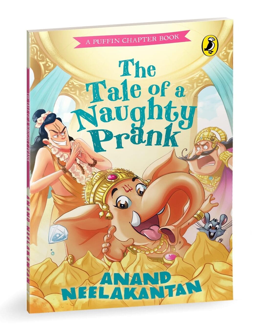 A Puffin Chapter Book: The Tale Of A Naughty Prank by Anand Neelakantan [Paperback] - versoz.com
