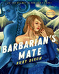 Barbarian's Mate: 6 (Ice Planet Barbarians) by Ruby Dixon [Paperback] - versoz.com