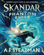 Skandar and The Phantom by A. F. Steadman [Hardcover]