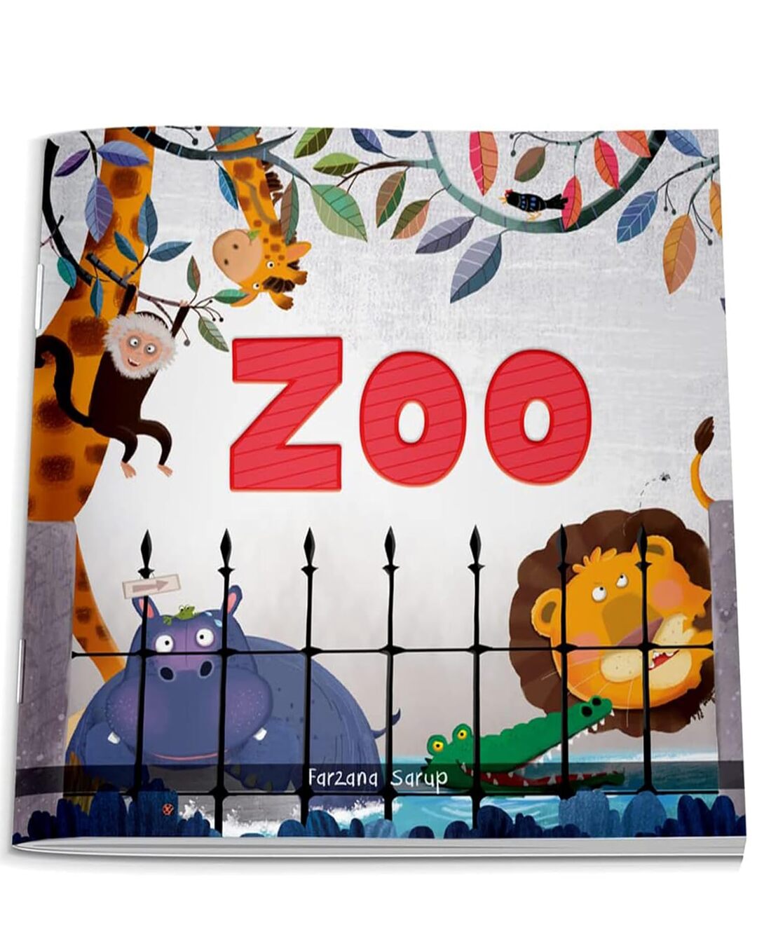 Zoo - Illustrated Book On Zoo Animals by Farzana Sarup [Paperback] - versoz.com