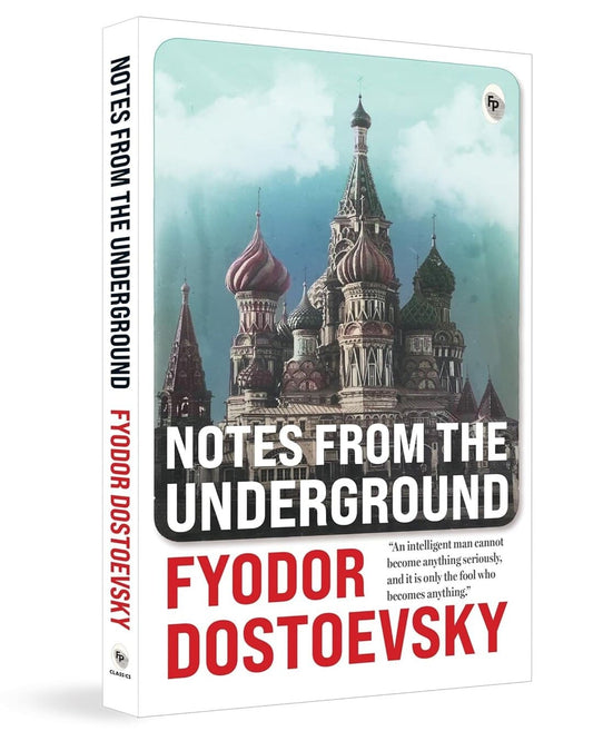 Notes from the Underground by Fyodor Dostoevsky [Paperback] - versoz.com