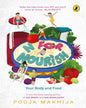 N For Nourish: Make Food Your Bff by Pooja Makhija [Hardcover] - versoz.com
