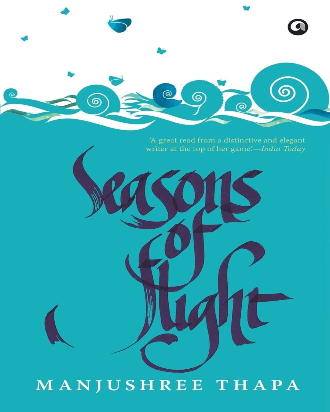 Seasons Of Flight by Manjushree Thapa [Paperback] - versoz.com