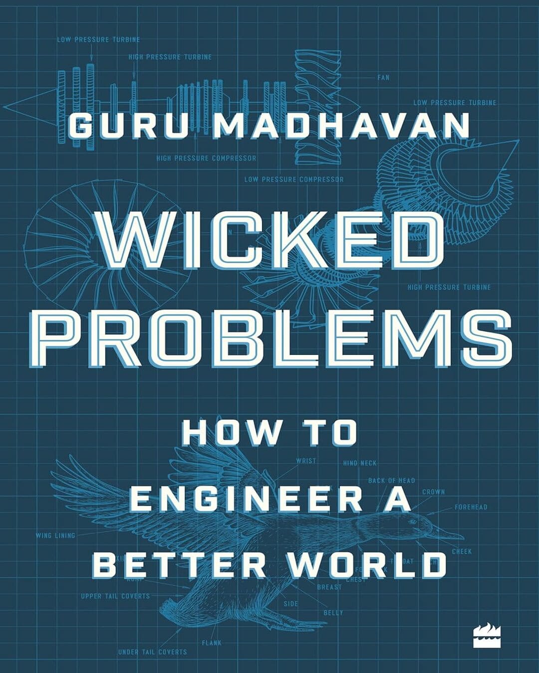 Wicked Problems : How to Engineer a Better World by Guru Madhavan [Paperback] - versoz.com