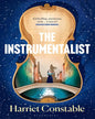 The Instrumentalist by Harriet Constable [Paperback] - versoz.com