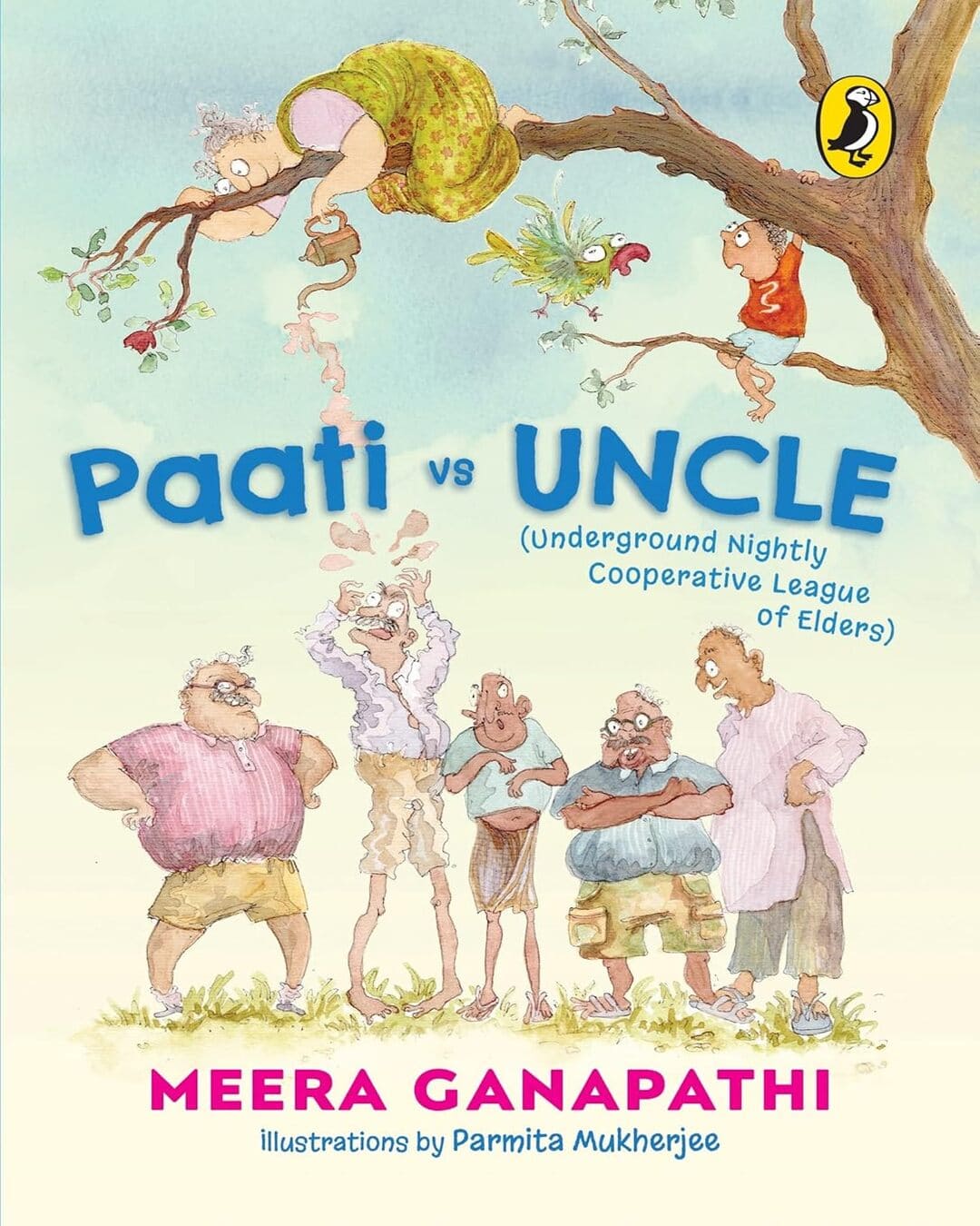 Paati Vs Uncle: (The Underground Nightly by Meera Ganapathi , Parmita Mukherjee (Illustrator) [Paperback] - versoz.com