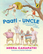 Paati Vs Uncle: (The Underground Nightly by Meera Ganapathi , Parmita Mukherjee (Illustrator) [Paperback] - versoz.com