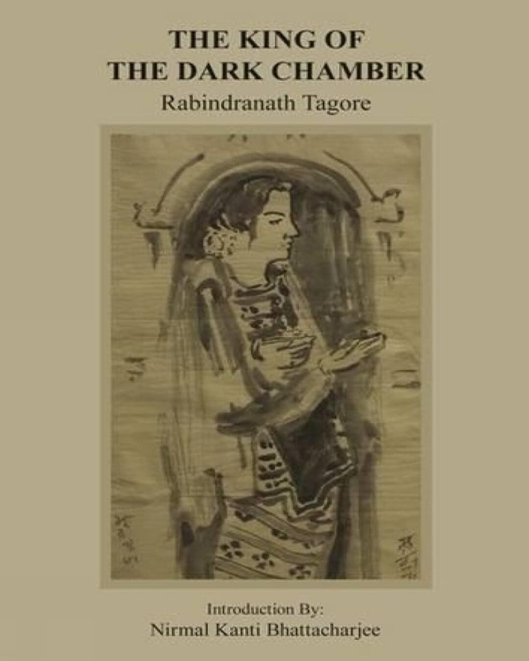 The King of the Dark Chambet by Rabindranath Tagore [Paperback] - versoz.com
