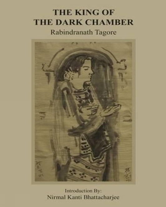The King of the Dark Chambet by Rabindranath Tagore [Paperback] - versoz.com