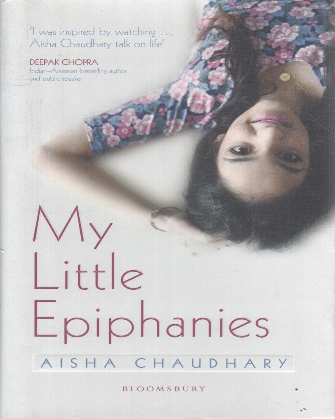 My Little Epiphanies by Aisha Chaudhary [Hardcover] - versoz.com