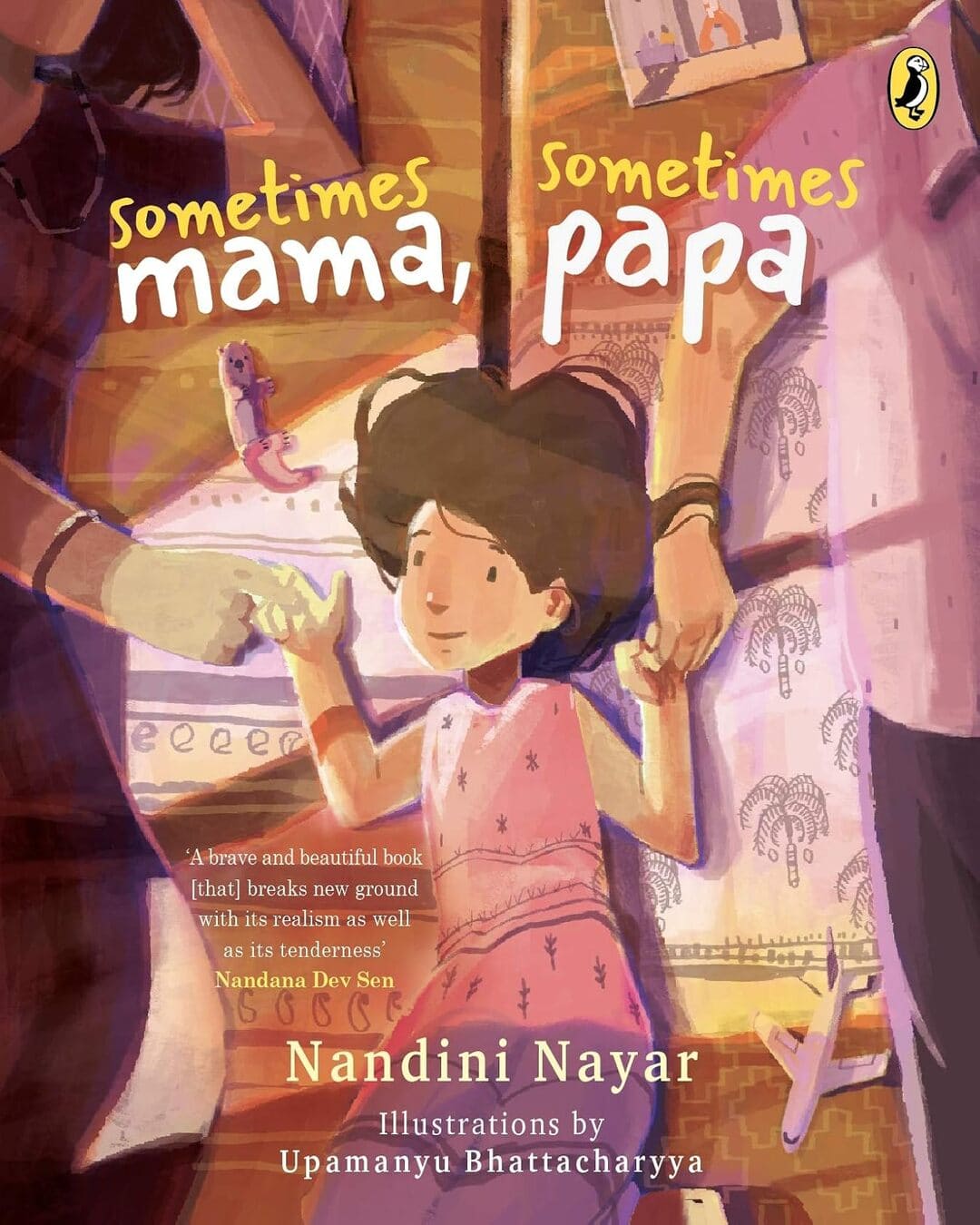 Sometimes Mama, Sometimes Papa by Nandini Nayar [Paperback] - versoz.com