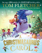 A Christmasaurus Carol by Tom Fletcher, Shane Devries (Illustrator) [Paperback] - versoz.com