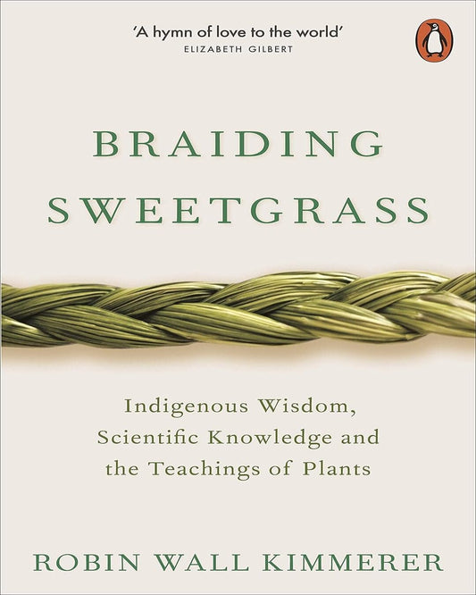 Braiding Sweetgrass by Robin Wall Kimmerer [Paperback] - versoz.com