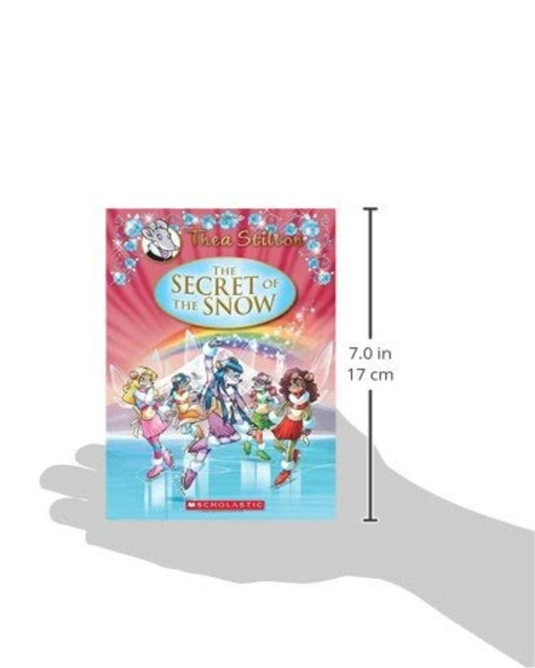THEA STILTON SPECIAL EDITION #3: THE SECRET OF THE SNOW by Thea Stilton [Paperback] - versoz.com