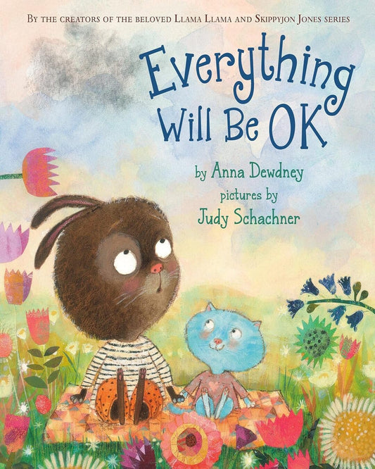 Everything Will Be OK [Hardcover] - versoz.com